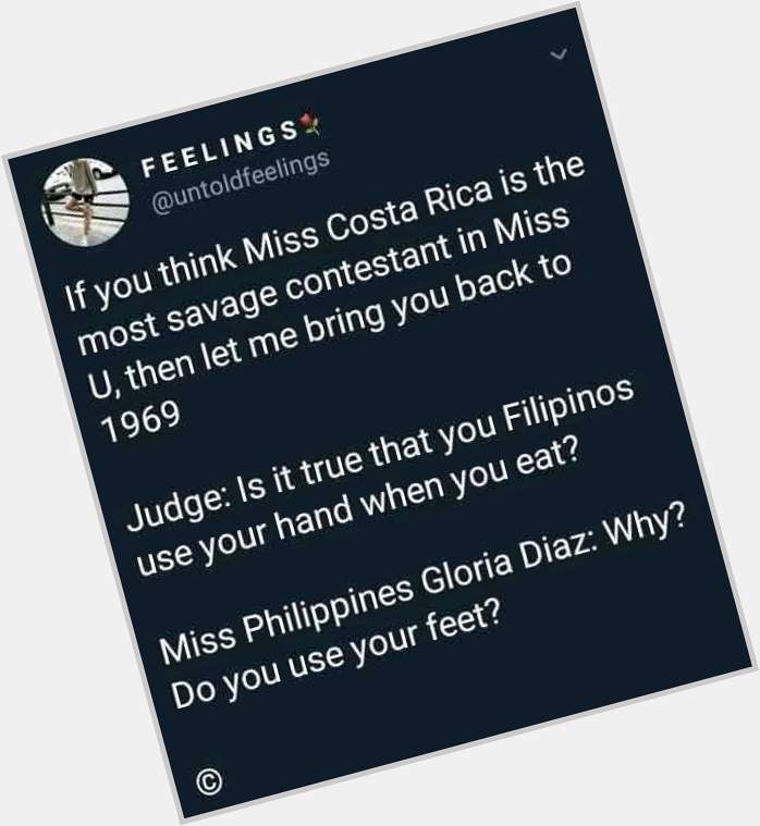 Belated Happy Birthday to our first Miss Universe, Gloria Diaz, and definitely the wittiest of them all.  