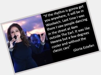 A belated happy birthday to the one and only Gloria Estefan. A big fan of SE18. 