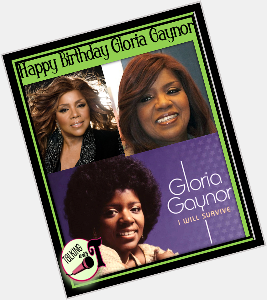 Happy Birthday Gloria Gaynor 