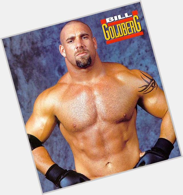 Happy Birthday to Bill Goldberg, who turns 48 today! 