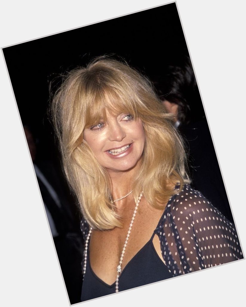 Happy Birthday Goldie Hawn  who turned 77 on November 21, 2022 