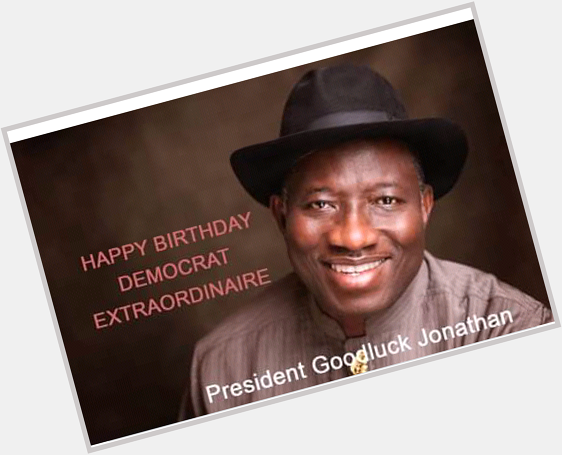 Happy Birthday President Goodluck Jonathan 