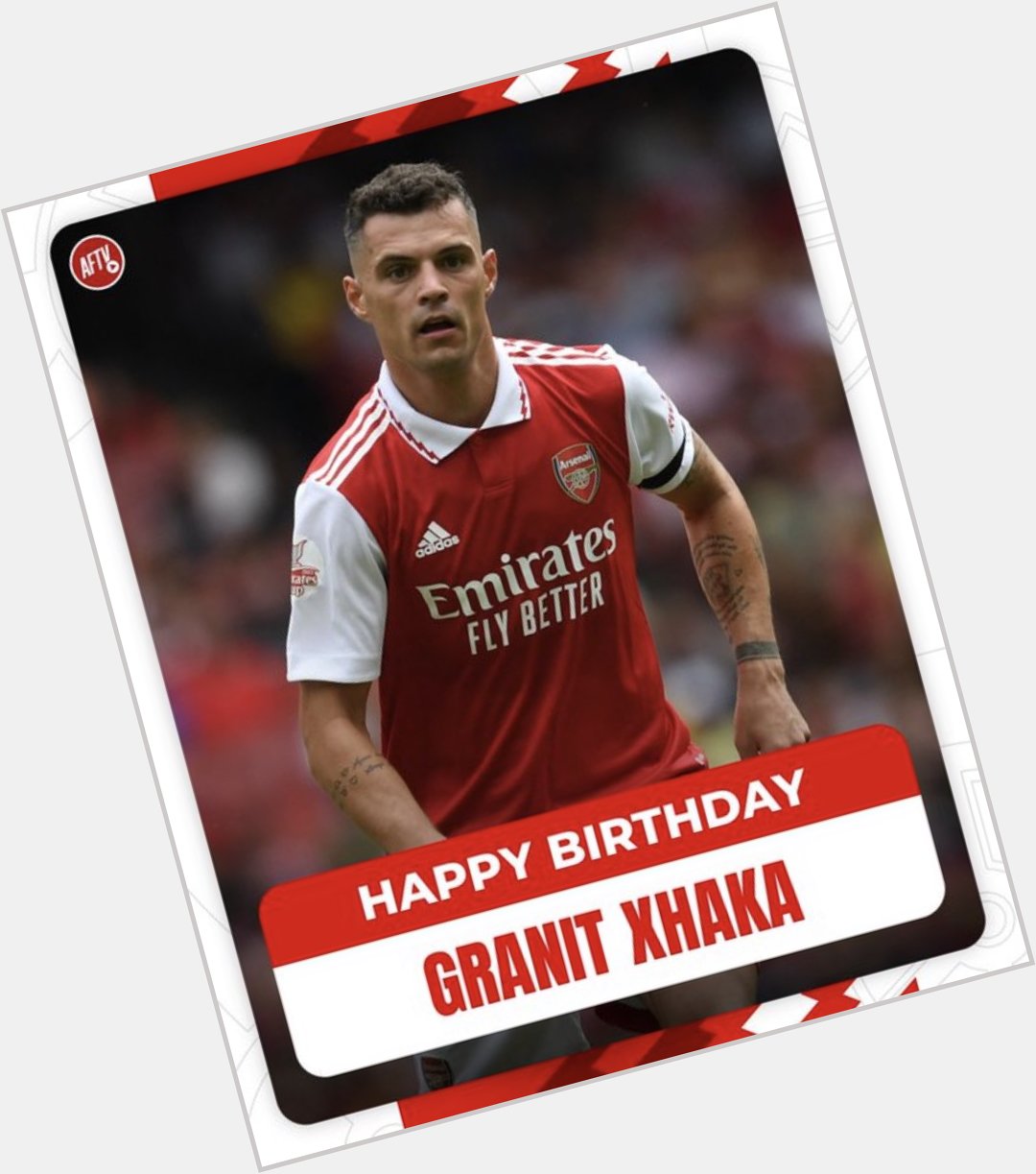 Happy Birthday General. Granit Xhaka. More better days to come. Have an amazing year El Captain 