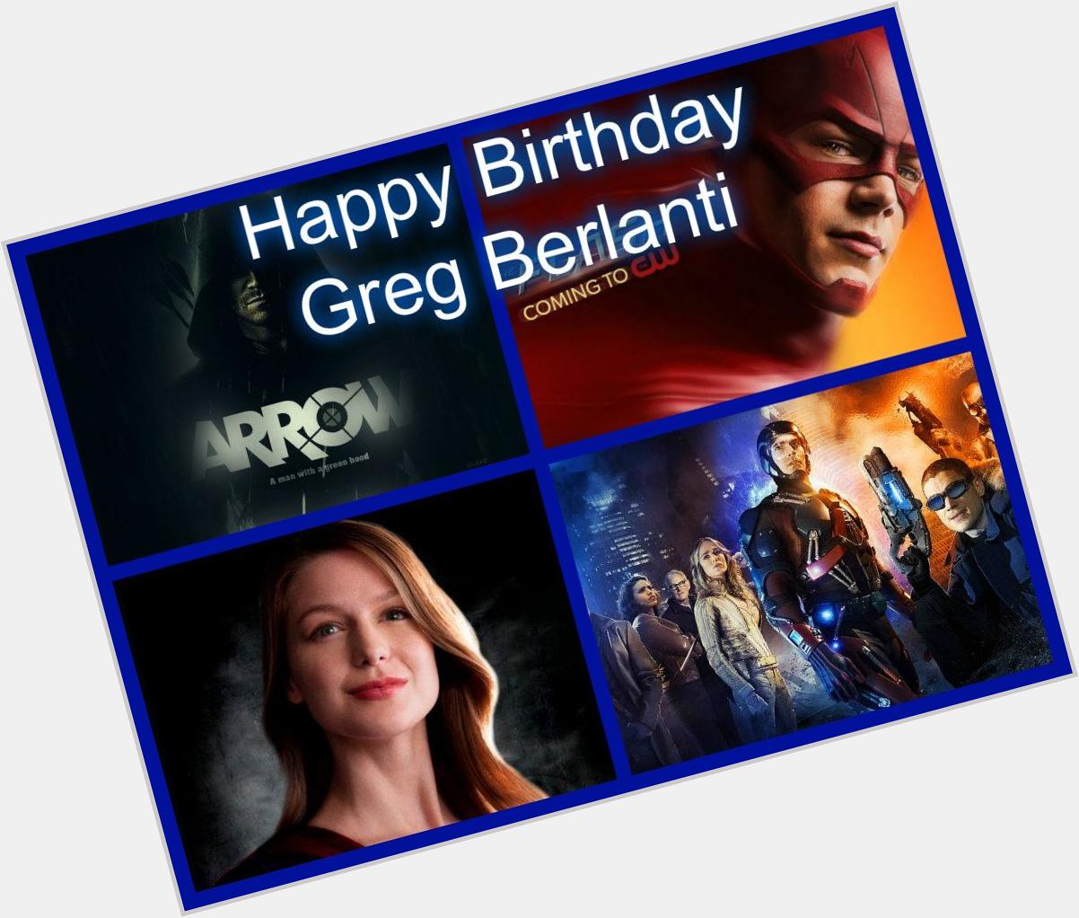  Happy Birthday Sir Greg Berlanti! I hope today was/is awesome! Please reboot Smallville with Tom Welling! 