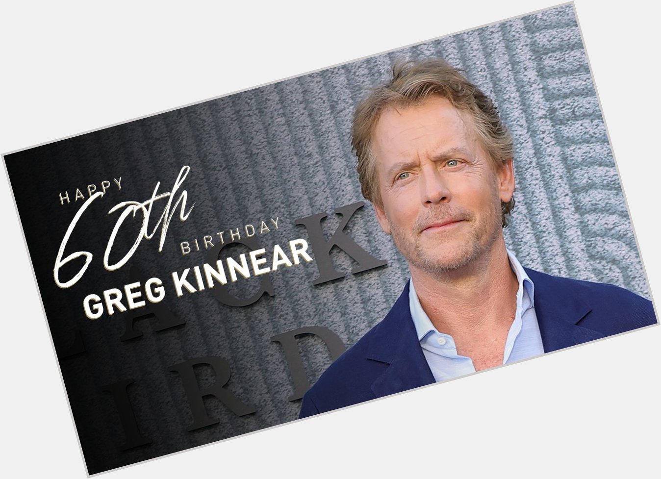 Happy 60th birthday Greg Kinnear!

Read his bio here:  