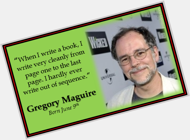 Happy Gregory Maguire! Author of \"Wicked\" and more:  