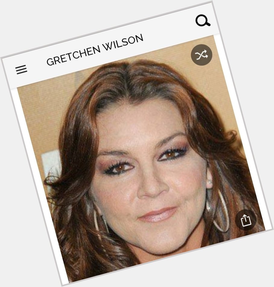 Happy birthday to this great country singer.  Happy birthday to Gretchen Wilson 