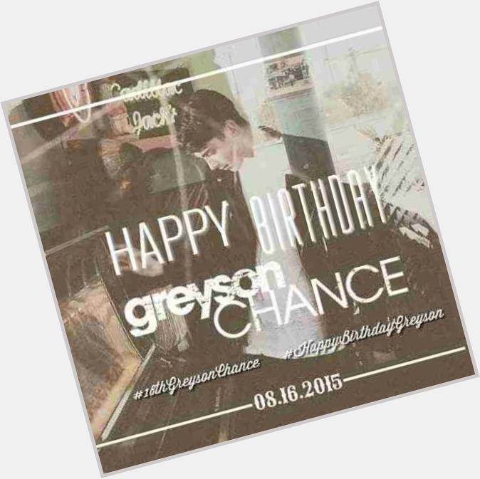  happy birthday greyson chance  