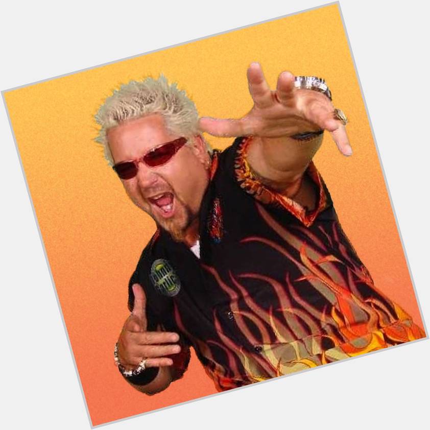 Happy birthday to me and Guy Fieri 