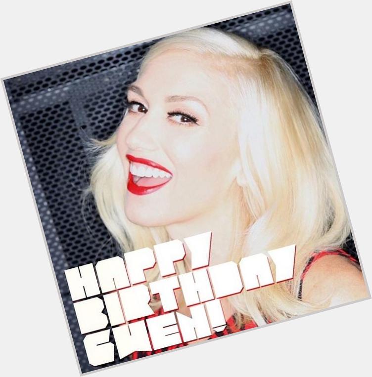   Happy Birthday Gwen Stefani!!!       
