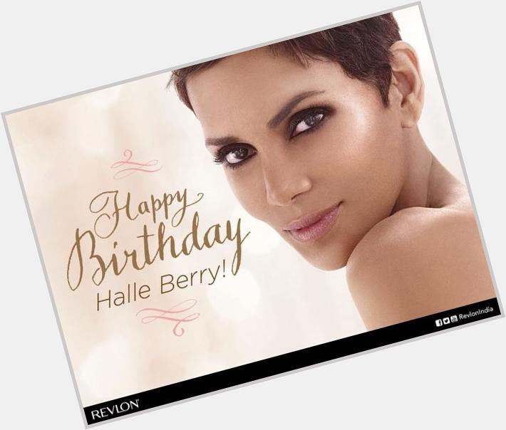 Happy Birthday Halle Berry! May you continue to inspire women all over the world with your bold & glamorous spirit. 
