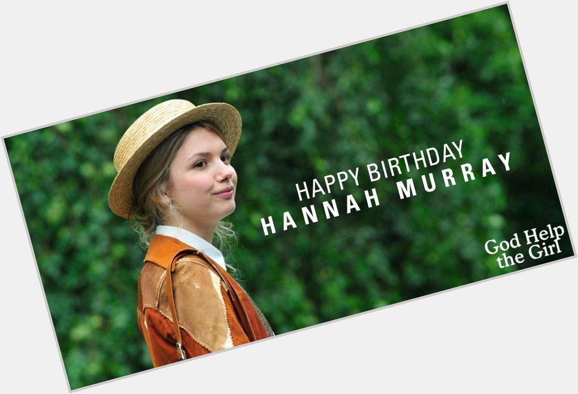 Happy Birthday Hannah Murray! 