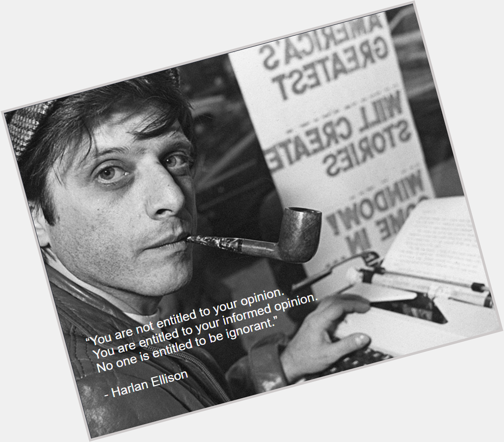 Happy 86th birthday to the late, great Harlan Ellison 