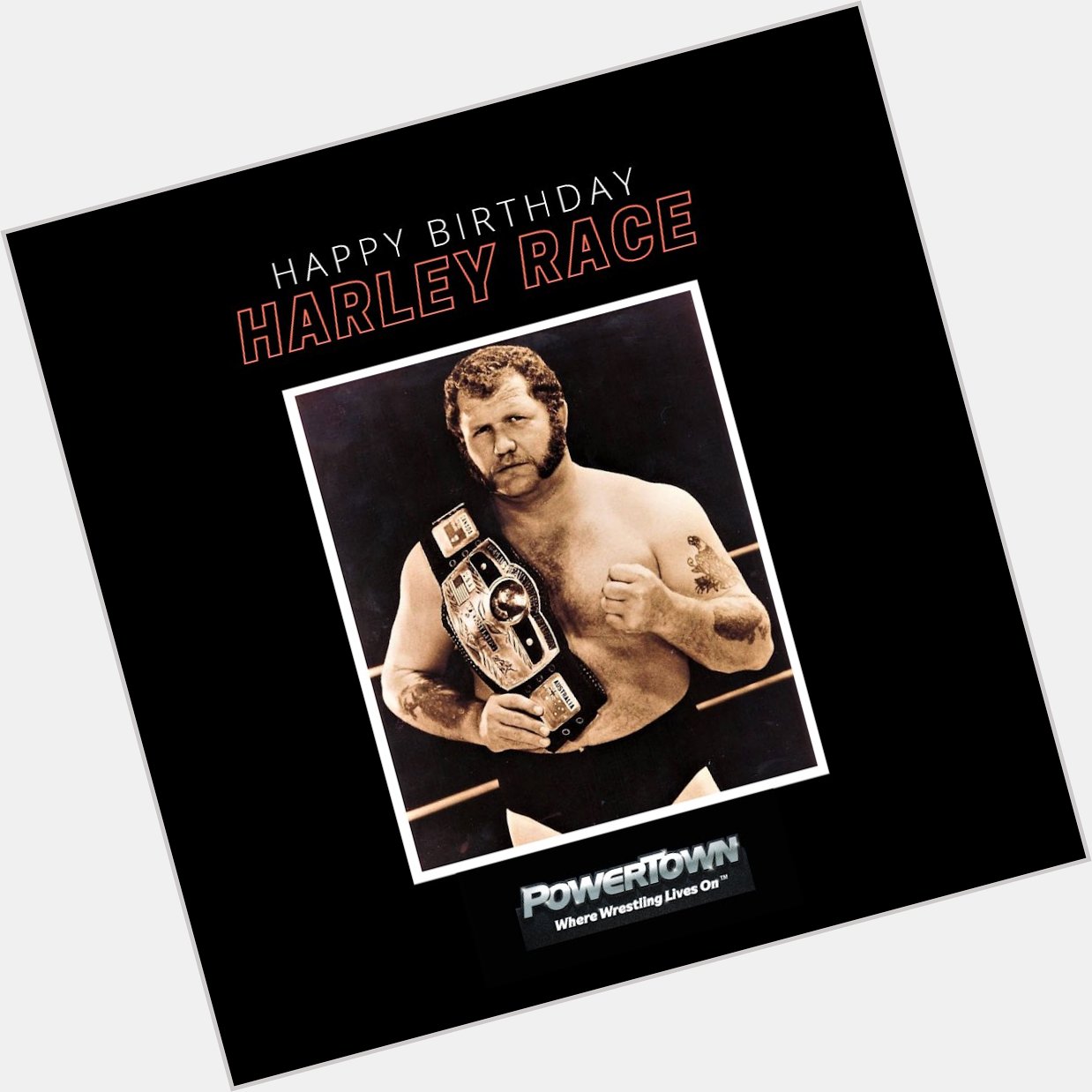 Happy Birthday to The Greatest Wrestler on God s Green Earth - the late Harley Race! 