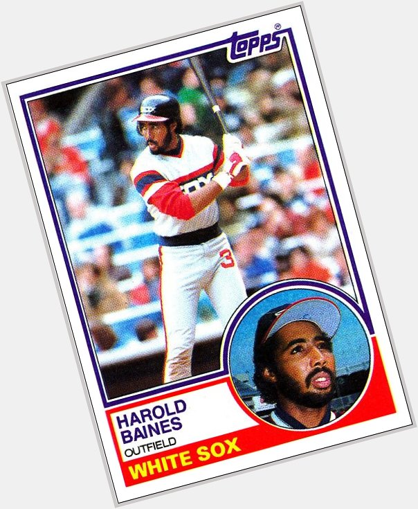 Happy Birthday Harold Baines and shout out to those old school White Sox uni s with the number on the pants 