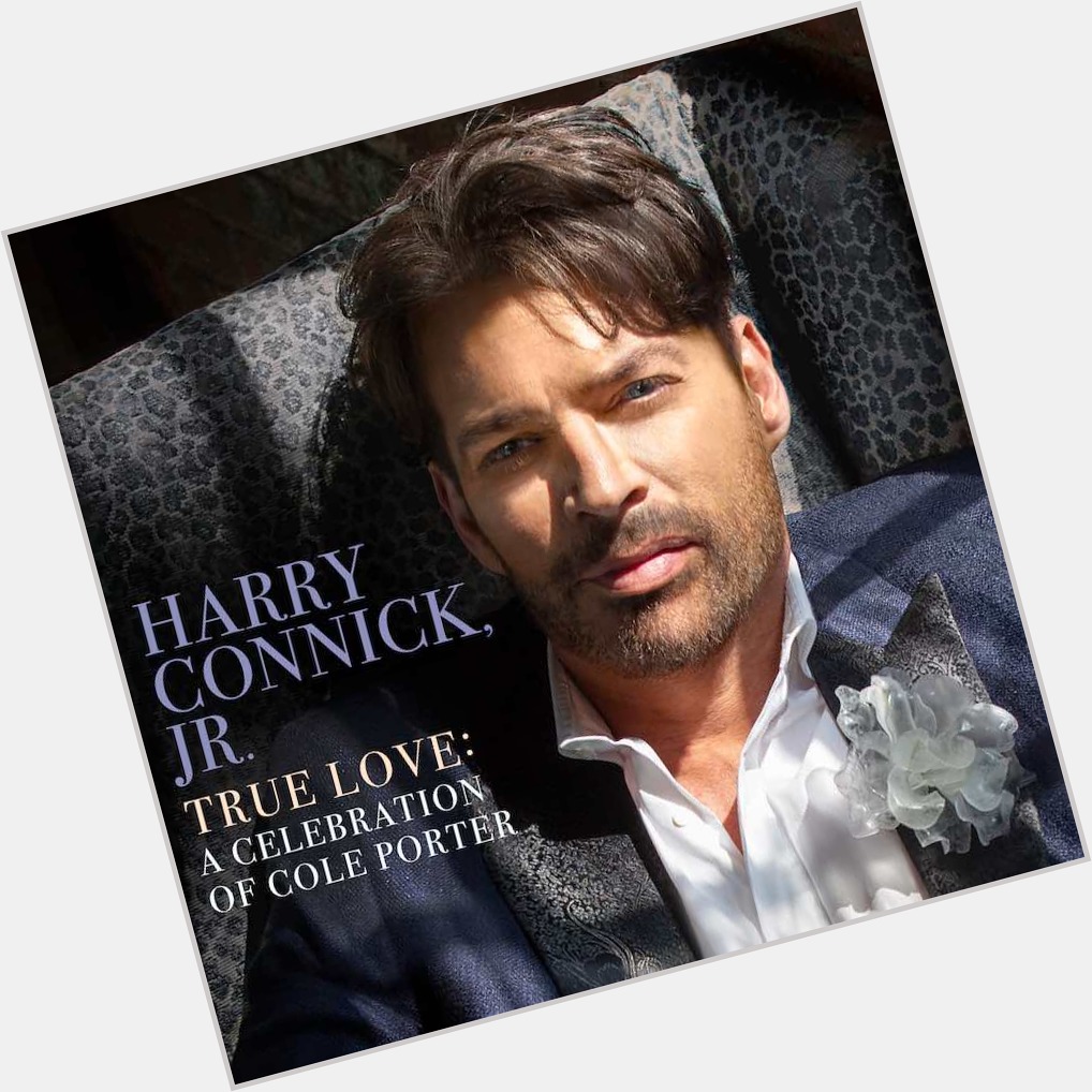 September 11:Happy 52nd birthday to singer,Harry Connick Jr. (\"It Had To Be You\")
 