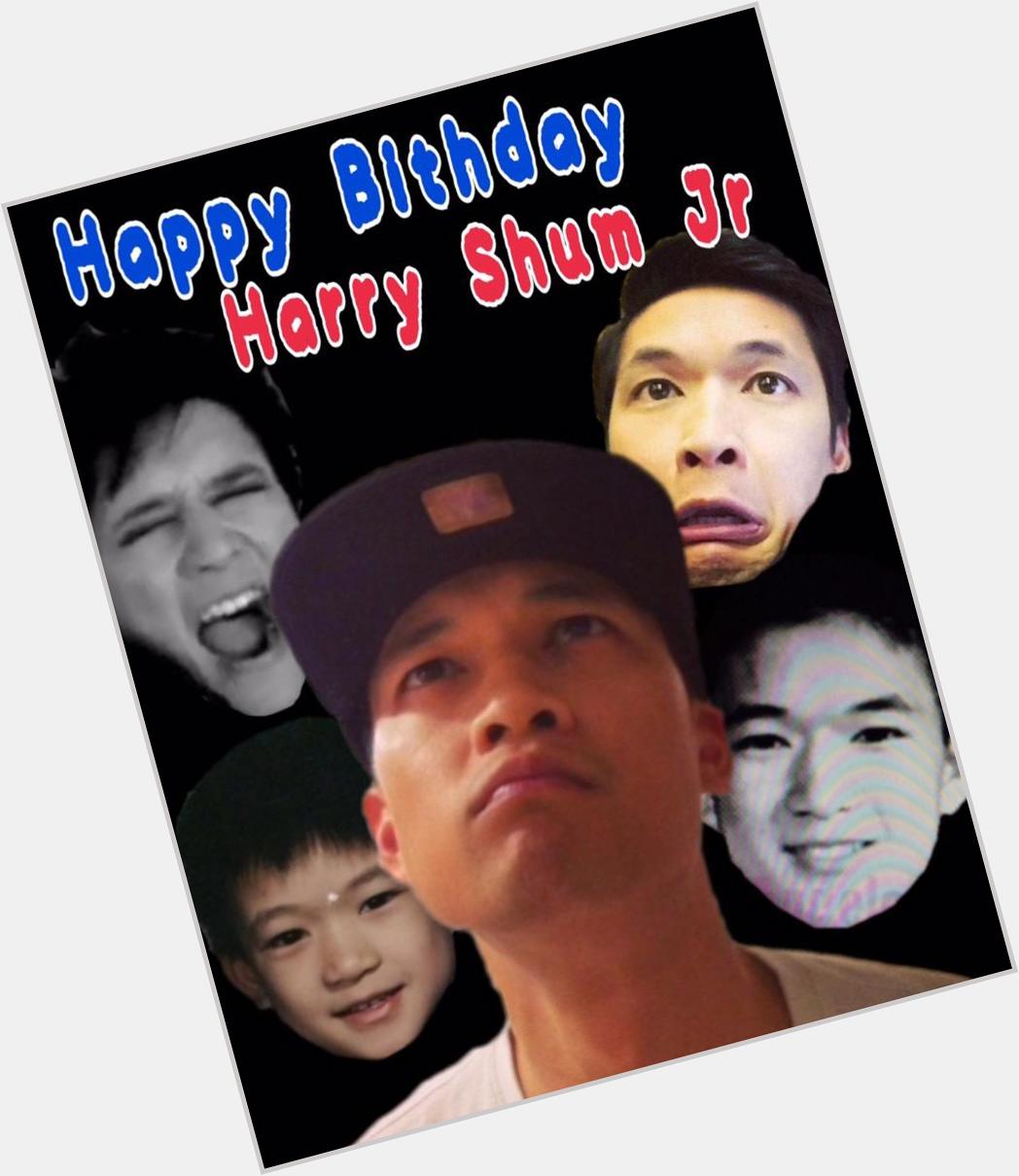  Harry Shum Jr, Happy Birthday!!CONGRATULATIONS!!!    You are my hero forever. Love u... 