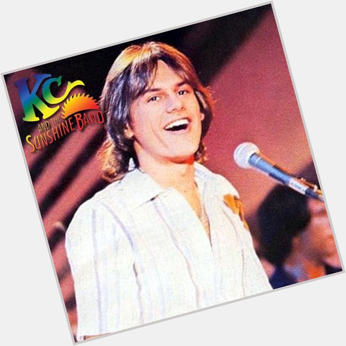Happy Birthday KC Casey!
Harry Wayne Casey
Lead Singer And Keyboards For KC & The Sunshine Band
(January 31, 1951) 