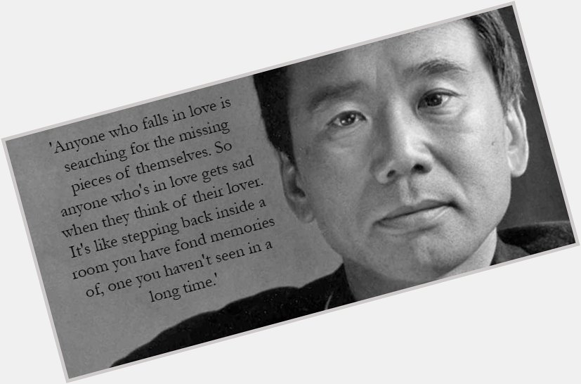Happy Birthday to Haruki Murakami - here are some of our favourite bits of Murakami wisdom 