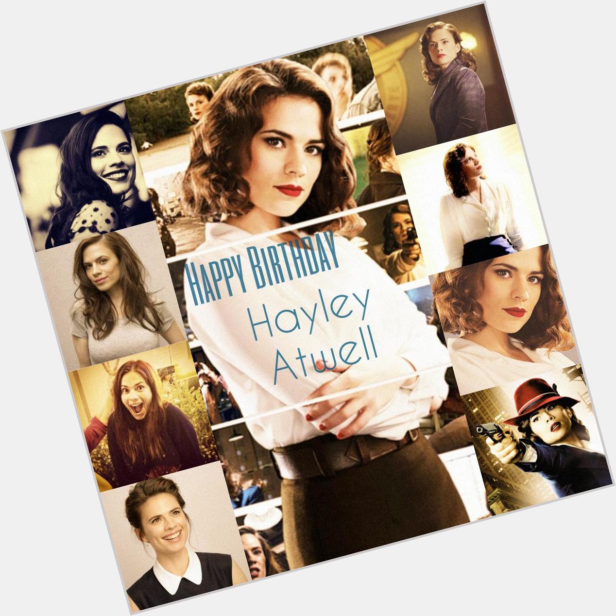 Happy birthday to the talented, smart, beautiful and badass agent around, Hayley Atwell   