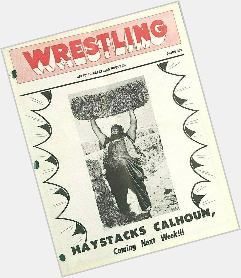 Happy birthday to wrestler and McKinney, TX native Haystacks Calhoun
RIP 