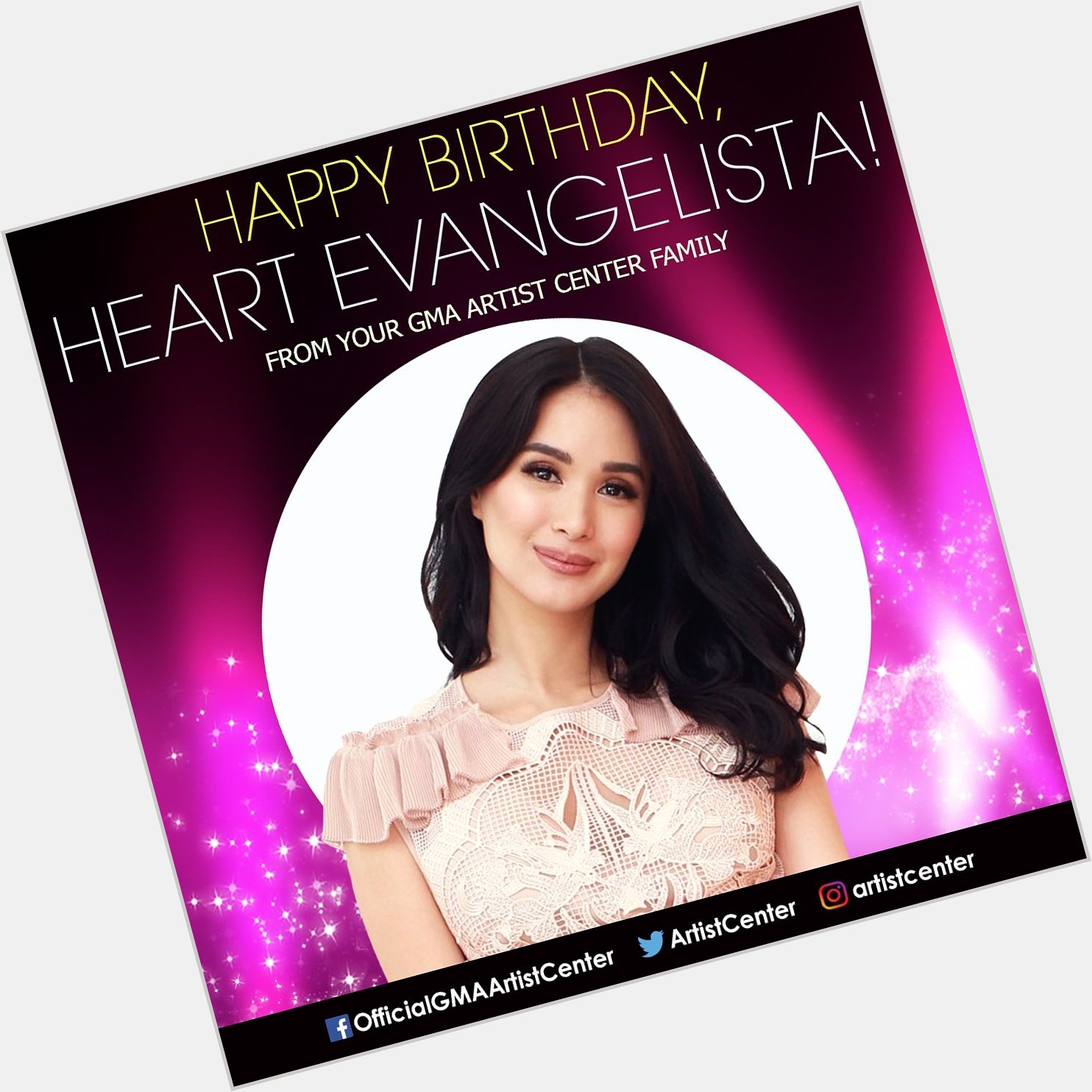 Happy Birthday, Heart Evangelista (  