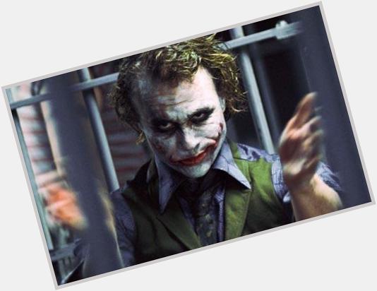 Happy Birthday to the legend, Heath Ledger.
As the Joker he gave the greatest performance I\ve ever seen. 