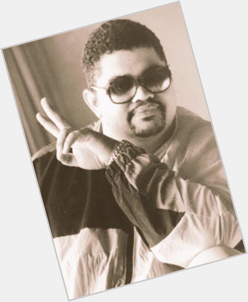 Happy Birthday To The Over Wait Lover In the House Heavy D     