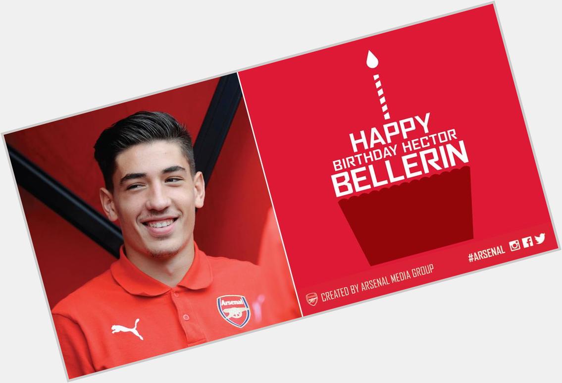 Happy 20th birthday HECTOR BELLERIN.the future of and the young defender of   