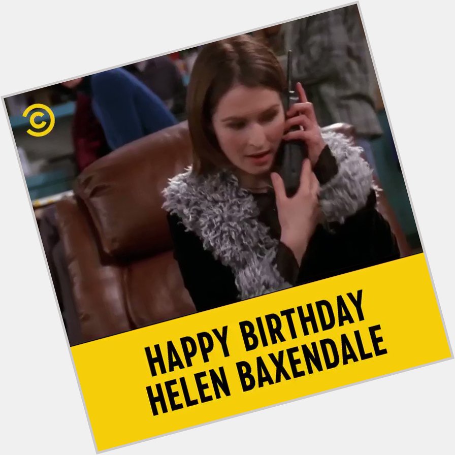 Happy Birthday Helen Baxendale!  