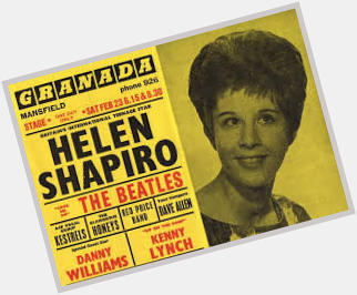 Happy 75th birthday to Helen Shapiro 