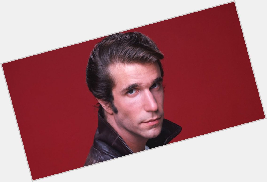 Happy 70th Birthday to Henry Winkler, A.K.A The Fonz! 