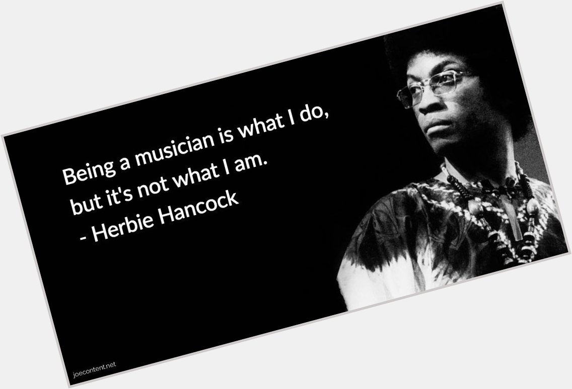 Happy Birthday, Herbie Hancock    