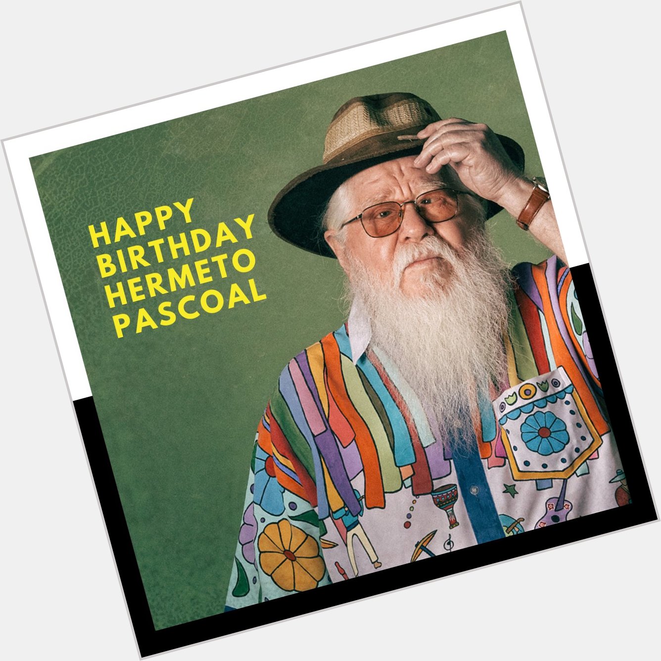 Wishing Brazilian Composer Hermeto Pascoal a very Happy Birthday! 