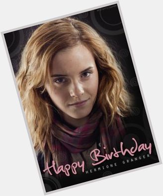  Happy Birthday Hermione Granger    