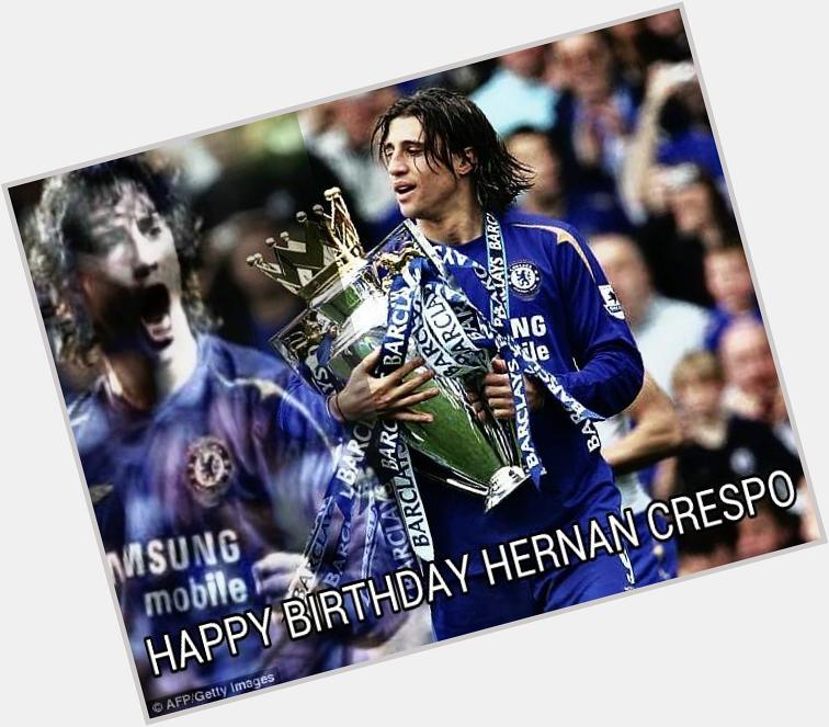 Happy Birthday to Hernan Crespo 40th today Great Moment Winning Premier League! 