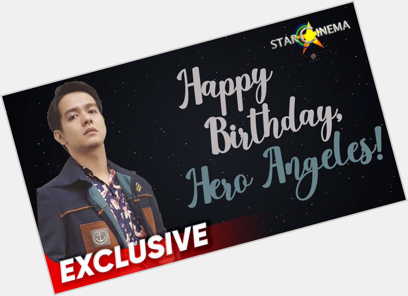 Let\s all greet Hero Angeles a happy, happy birthday!  