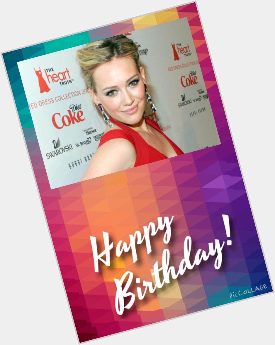  Happy Birthday Hilary Duff  