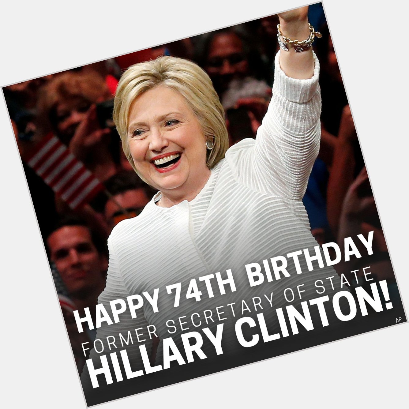  HAPPY BIRTHDAY -- Today is Hillary Clinton\s 74th Birthday 