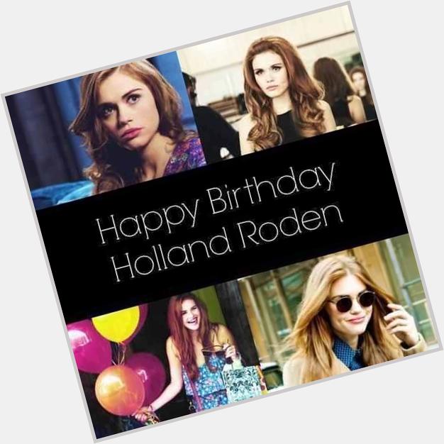 Happy Birthday to Holland Roden! Have an amazing day!!!     