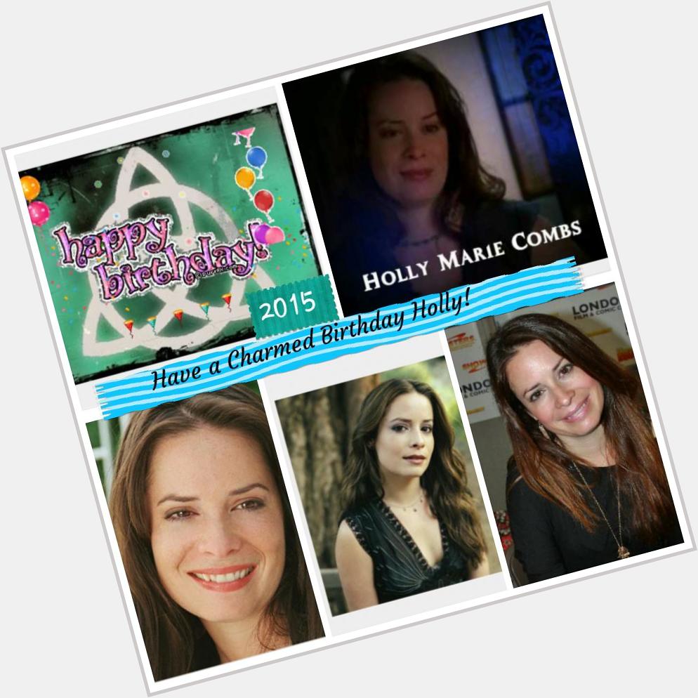 Couldn\t wait to wish the 1 & only amazing mom & my fave actress Holly Marie Combs Happy Birthday this Dec. 3rd 2015 