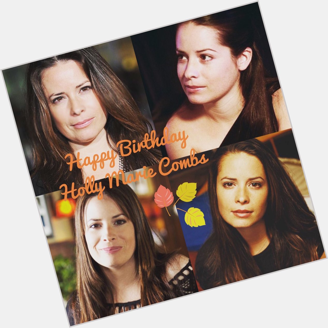 HAPPY BIRTHDAY TO THE SWEET AND BEAUTIFUL HOLLY MARIE COMBS!! I Hope You Had An Amazing Birthday    