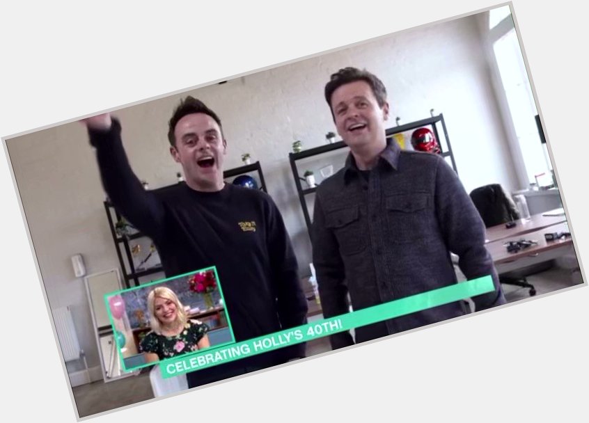  Ant and Dec wishing Holly Willoughby a Happy 40th birthday today on This Morning 

10/02/21 