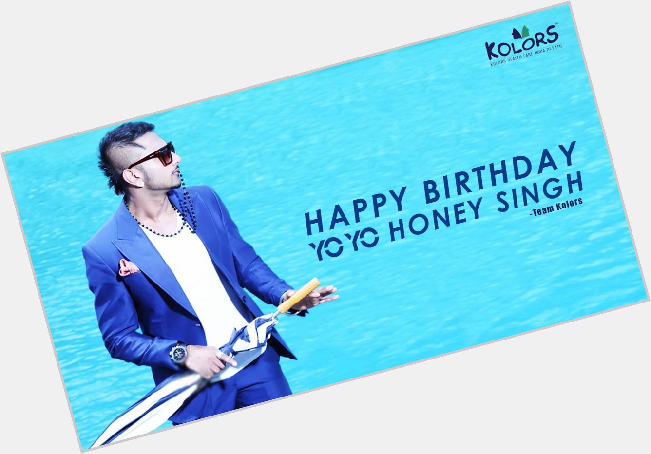 Team Kolors Wishes Honey Singh A Very Happy Birthday.   