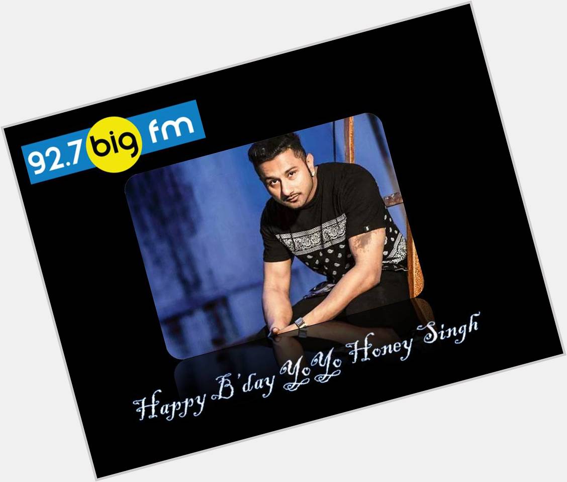  wishes Honey Singh a very happy birthday 
