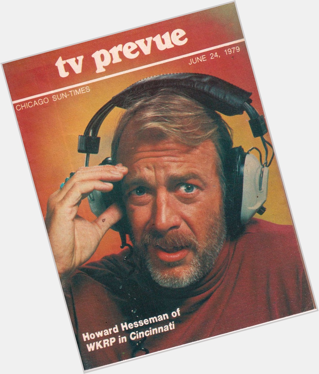 Happy Birthday to Howard Hesseman, born on this day in 1940 
Chicago Sun-Times TV Prevue.  June 24-30, 1979 