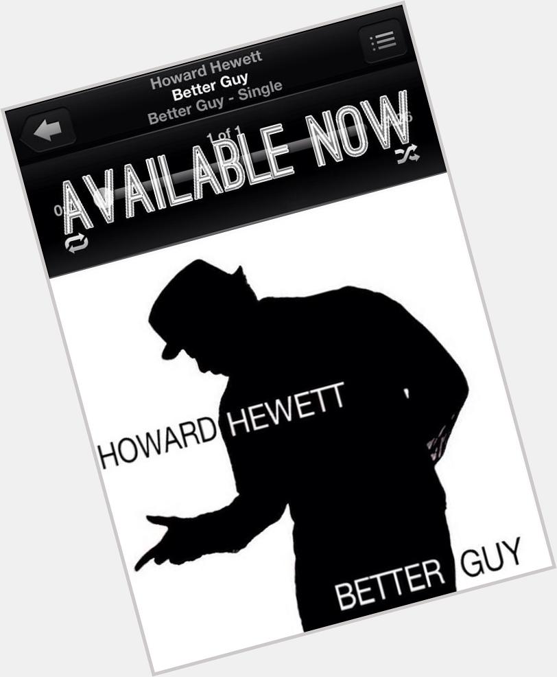 Happy Birthday Howard Hewett!    