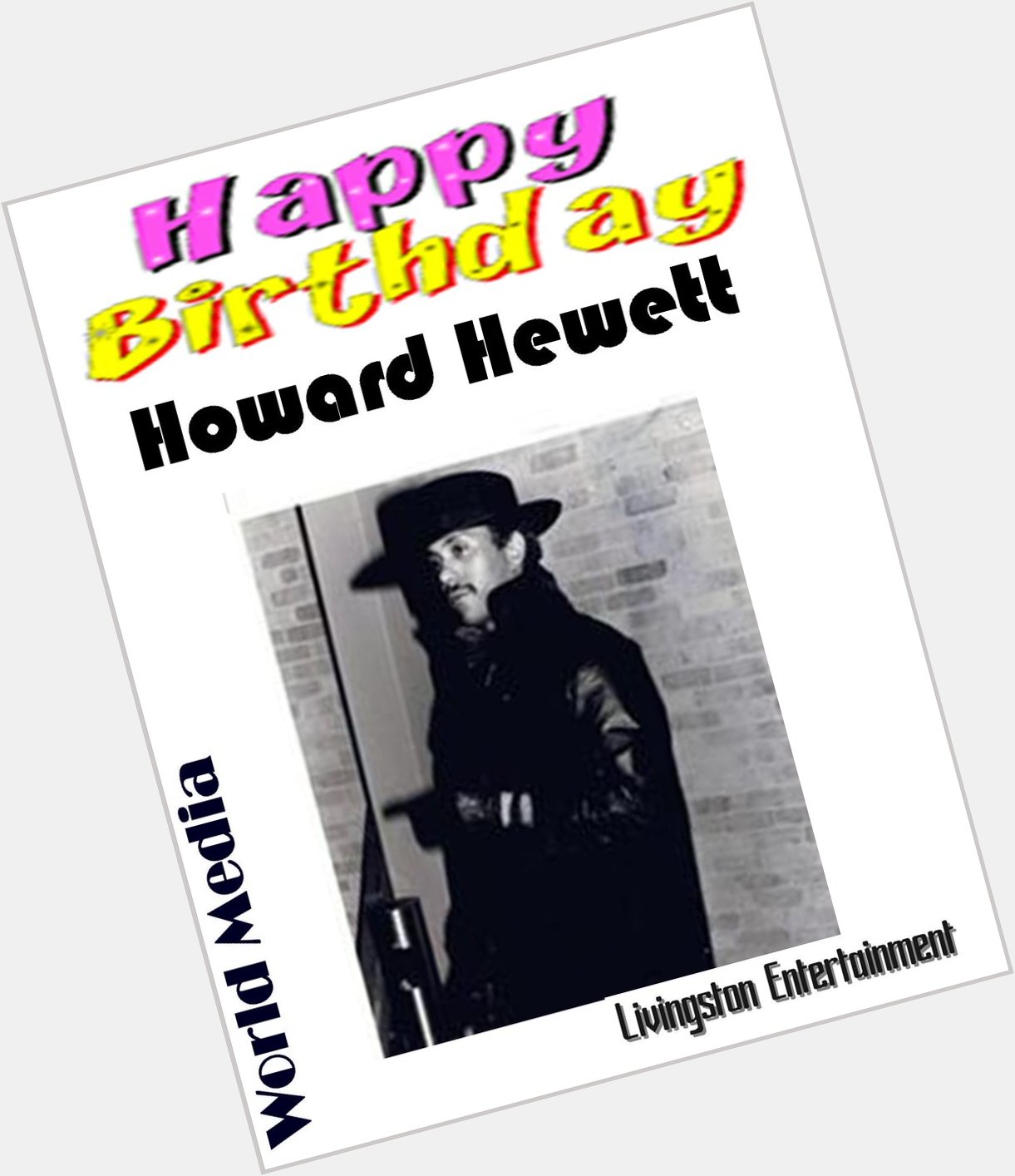 JOIN US IN WISHING MUSICAL SUPERSTAR Howard Hewett A VERY HAPPY BIRTHDAY photo courtesy George Livingston 