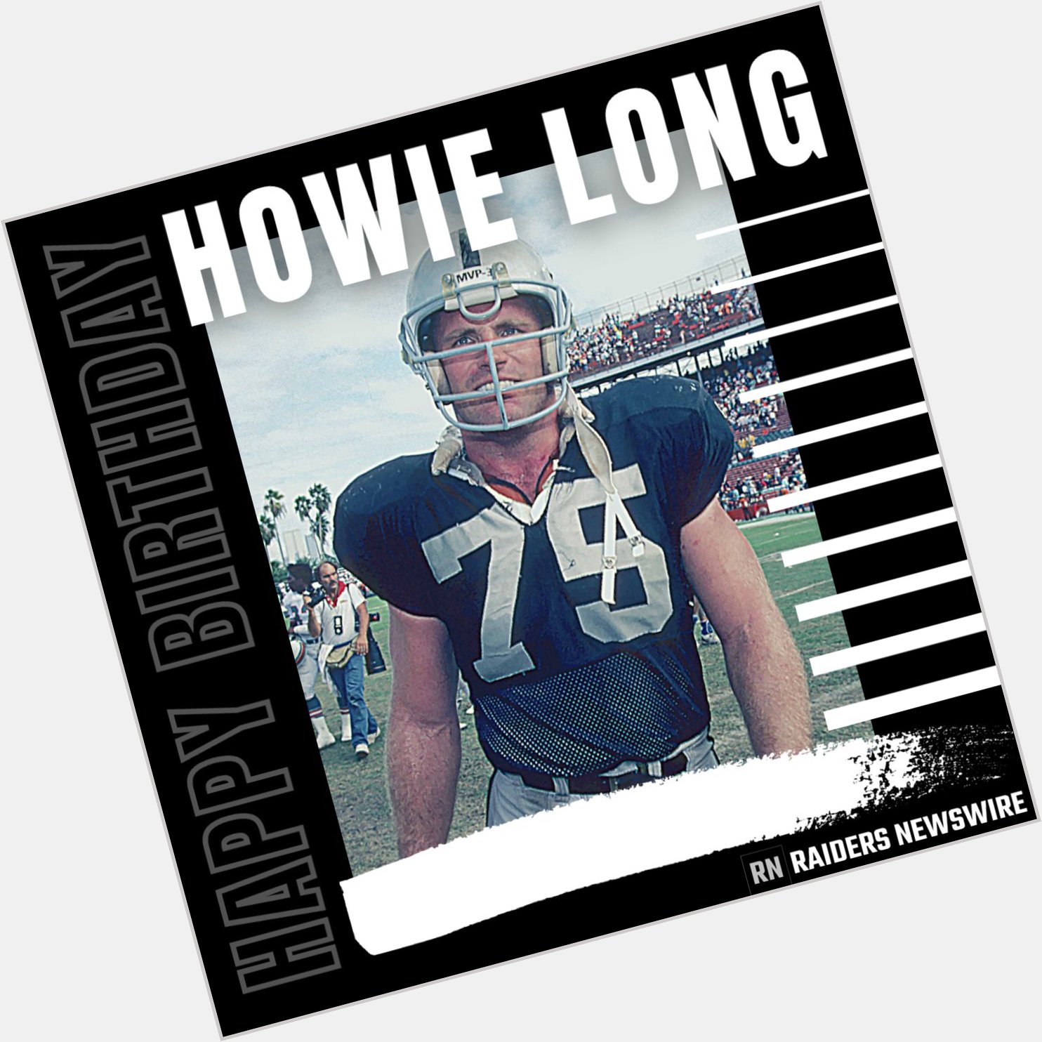Join us in wishing a very Happy Birthday to legend and Hall of Famer, Howie Long! 