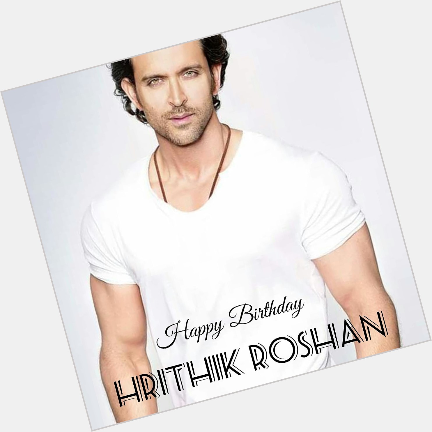 Sm Talent Management 
Wishing a Verry Happy Birthday to
Hrithik Roshan. 
God bless you always. 
